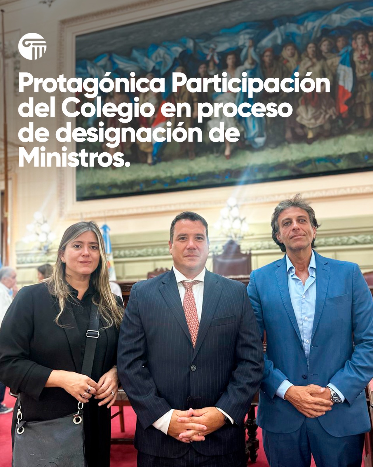 Protagónica Participación del Colegio en el proceso de designación de Ministros.